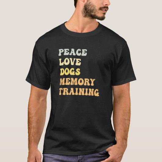 Peace Love Dogs Memory Training   Retro T-shirt (Voorkant)