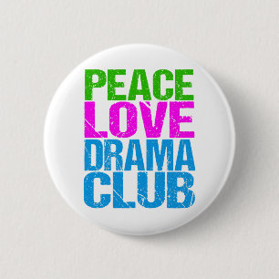 Peace Love Drama Club Cute Theater Group Ronde Button 5,7 Cm