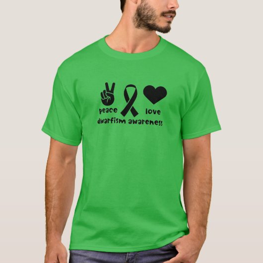 Peace Love Dwarfism Awareness Shirt (Voorkant)