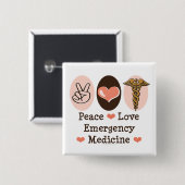 Peace Love Emergency Medicine Button (Voorkant /achterkant)