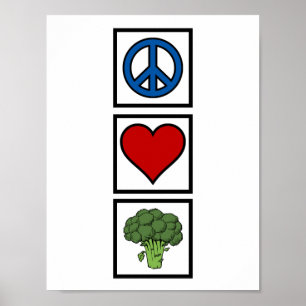 Peace Love en Broccoli Poster
