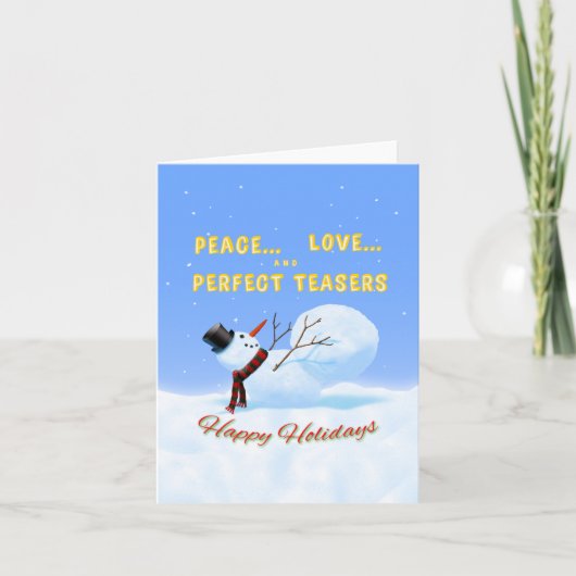 Peace-, Love- en Perfect Teasers-feestkaart Feestdagen Kaart (Voorkant)