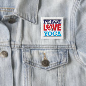 Peace, Love en Yoga Button (In situ)