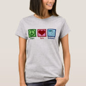 Peace Love Endoscopy T-shirt (Voorkant)