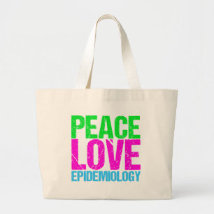 Peace Love Epidemiology Grote Tote Bag