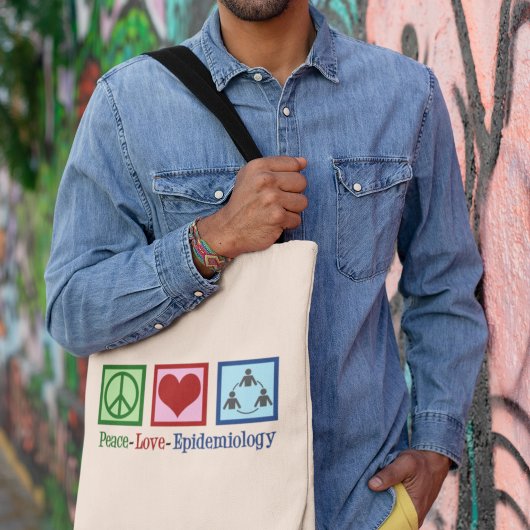 Peace Love Epidemiology Tote Bag