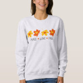 Peace Love Fall Sweatshirt confortable (Devant)