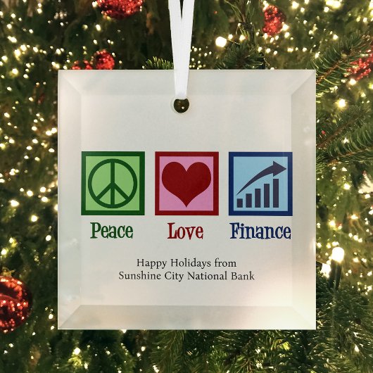 Peace Love Finance  Bank Kerst Glas Ornament