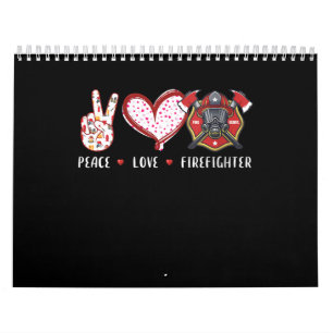 Peace Love Firefighter Lovers   Brandweergeschenke Kalender