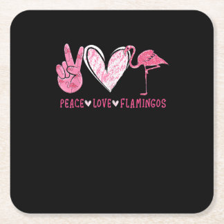 Peace Love Flamingo | Flamingo Lover Vierkante Kartonnen Onderzetter
