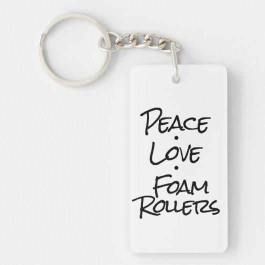 Peace Love Foam Rollers Sleutelhanger (Voorkant)