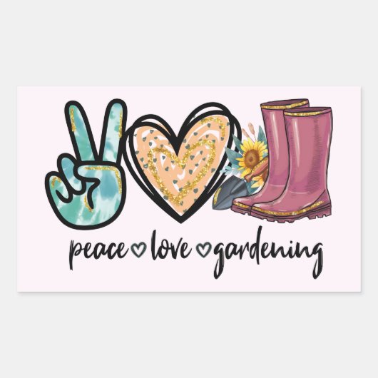 Peace Love Gardening Rechthoekige Sticker (Voorkant)