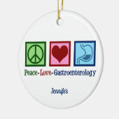 Peace Love Gastroenterology Keramisch Ornament (Links)