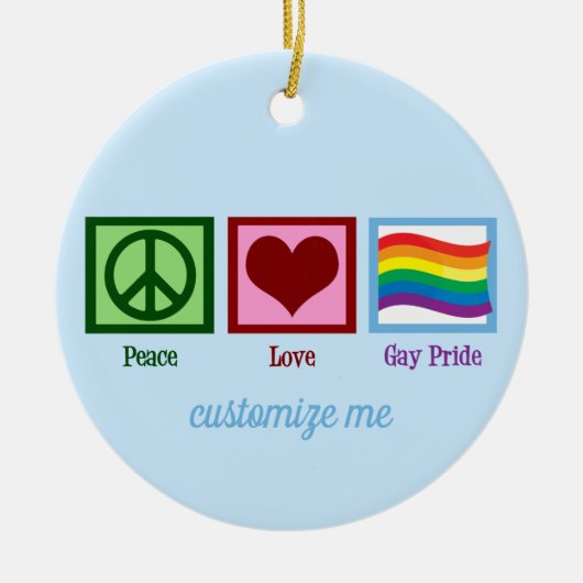 Peace Love Gay Pride Cute Custom Kerstmis Keramisch Ornament (Voorkant)