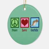 Peace Love Gerbils Keramisch Ornament (Links)