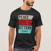 Peace Love Gittern Musical Instrument Gittern Play T-shirt (Voorkant)