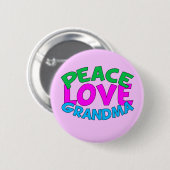 Peace Love Grandma Ronde Button 5,7 Cm (Voorkant /achterkant)