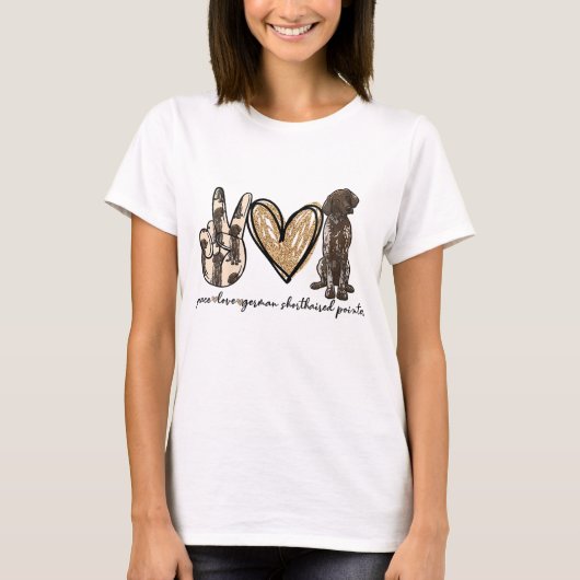 Peace Love GSP German Shorthaired Pointer Dog Love T-shirt (Voorkant)