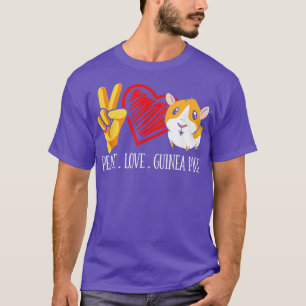 Peace Love Guinea Pig Funny Guinee Pig T-shirt