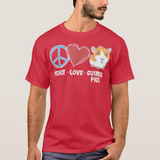 Peace love guinea pigs77 t-shirt