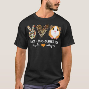 Peace Love Guinea Pigs Guinee - 10 T-shirt