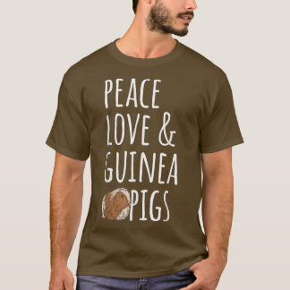 Peace Love & Guinea Pigs T-shirt