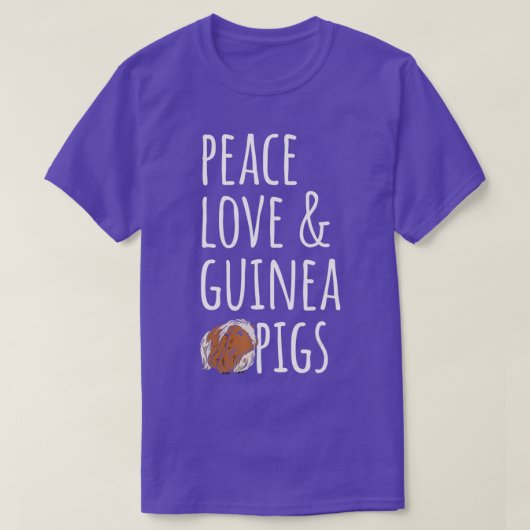 Peace Love & Guinee Pigs - 1 T-shirt (Design voorkant)