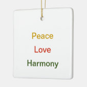 Peace Love Harmony Keramisch Ornament (Links)