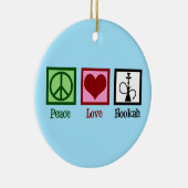Peace Love Hookah Bar Keramisch Ornament (Rechts)