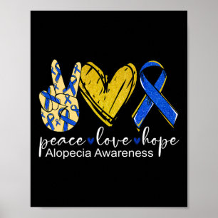 Peace Love Hope Alopecia Awareness Blue Ribbon Poster