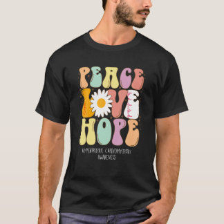 Peace Love Hope Hypertrofe Cardiomyopathie Awaren T-shirt