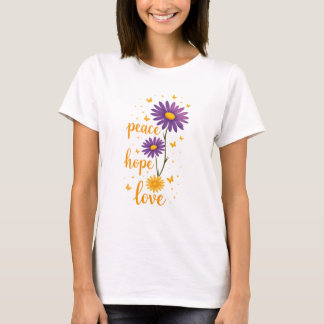 Peace Love Hope T-shirt Inspiration Positivité