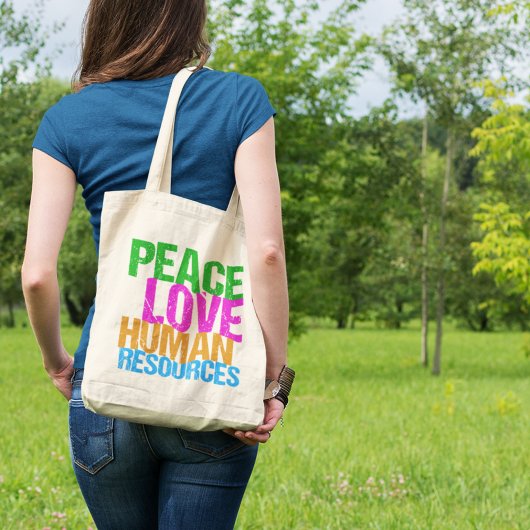 Peace Love Human Resources HR Tote Bag
