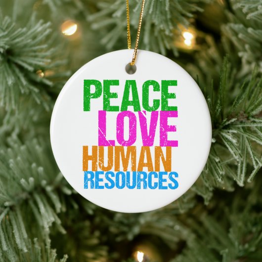 Peace Love Human Resources - Kerstmis Keramisch Ornament (Boom)