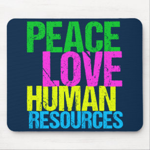 Peace Love Human Resources Office Manager HR Muismat