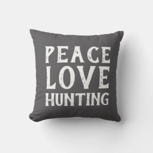 PEACE LOVE HUNING typographie   Coussin extérieur