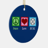 Peace Love HVAC Company Keramisch Ornament (Rechts)