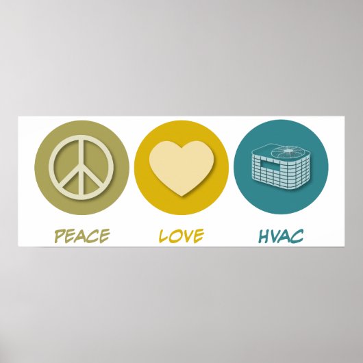 Peace Love HVAC Poster (Voorkant)