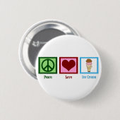 Peace Love Ice Cream Ronde Button 5,7 Cm (Voorkant /achterkant)