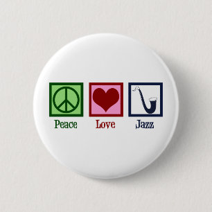 Peace Love Jazz Music Saxophone Ronde Button 5,7 Cm