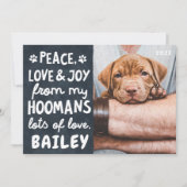 Peace Love & Joy Funny Modern Pet Custom Photo Feestdagenkaart (Voorkant)