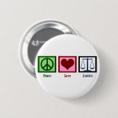 Peace Love Justice Ronde Button 5,7 Cm (Voorkant /achterkant)