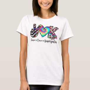 Peace Love Kindergarten Teacher Student Kinder Tea T-shirt