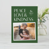 Peace Love & Kindness Holiday Carte photo de Noël (Debout devant)