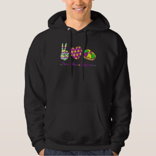 Peace Love King Cake Funny Mardi Gras Party Carniv Hoodie