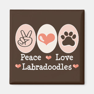 Peace Love Labradoodles Magnet