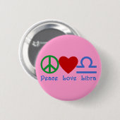 Peace Love Libra Zodiaproducten Ronde Button 5,7 Cm (Voorkant /achterkant)