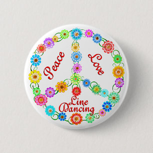 Peace Love Line Dancing Ronde Button 5,7 Cm