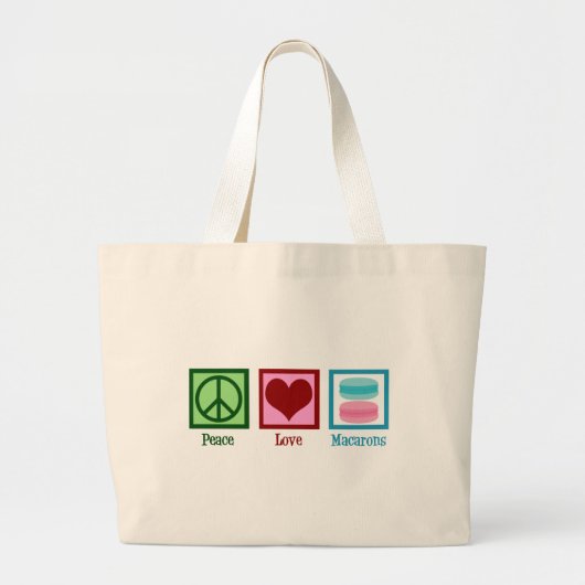 Peace Love Macarons Cute Macaron Bakery Grote Tote Bag (Voorkant)