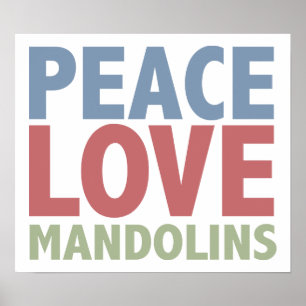 Peace Love Mandolins Poster